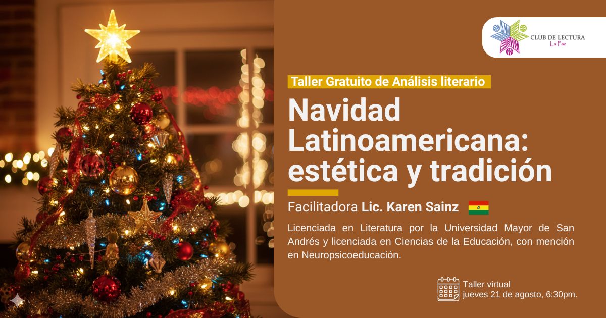 Taller Virtual de Análisis literario "Navidad Latinoamericana: estética y tradición"