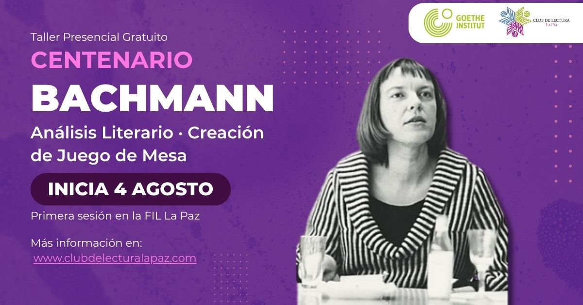 Taller de Análisis Literario y Desarrollo de Juego de Mesa en Conmemoración por el Centenario de Ingeborg Bachmann