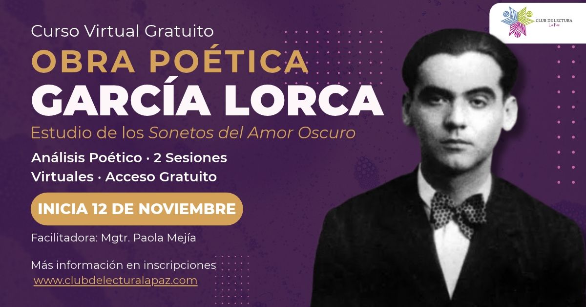 Curso Virtual Gratuito "Sonetos del Amor Oscuro de Federico García Lorca (Lectura y Análisis)"
